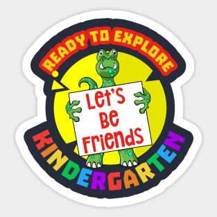 Ready to explore Kindergarten | Cartoon Dinosaur Sticker